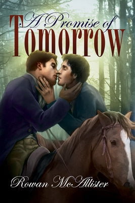 A Promise of Tomorrow by McAllister, Rowan