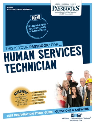 Human Services Technician (C-3687): Passbooks Study Guide Volume 3687 by National Learning Corporation