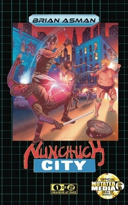 Nunchuck City Paperback Mutated Media