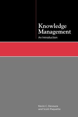 Knowledge Management: An Introduction Paperback Neal-Schuman Publishers