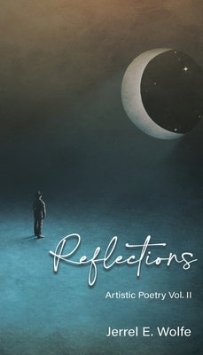 Reflections: Artistic Poetry Vol. II Paperback Bookside Press