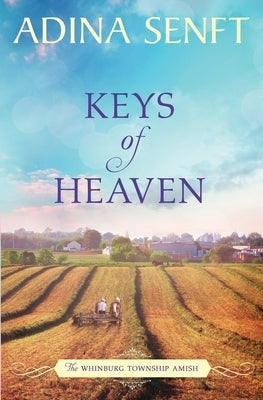 Keys of Heaven: Amish Romance Paperback Moonshell Books, Inc.