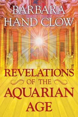 Paperback of Revelations of the Aquarian Age by Bear & Company featuring a cover with mystical artwork and celestial design.