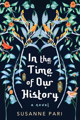 In the Time of Our History: A Novel of Riveting and Evocative Fiction Paperback John Scognamiglio Book