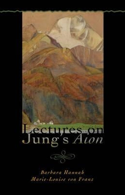 Lectures on Jung's Aion Paperback Chiron Publications
