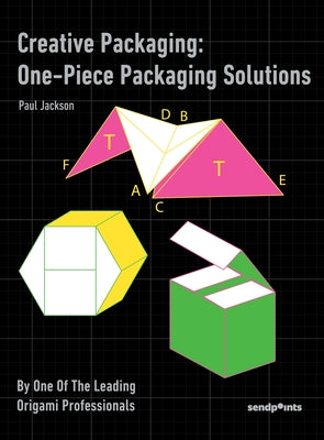 Creative Packaging: One-Piece Packaging Solutions Paperback Sendpoints