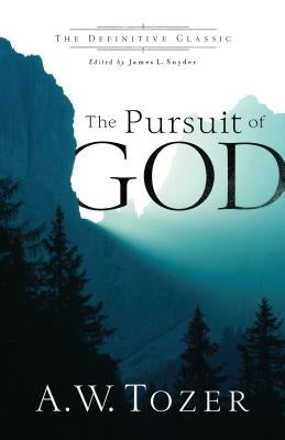 Paperback of The Pursuit of God by Bethany House Publishers, showing the book cover with a simple design and title text.