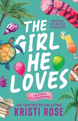The Girl He Loves: A Second Chance Romantic Comedy Paperback Vintage Housewife Books