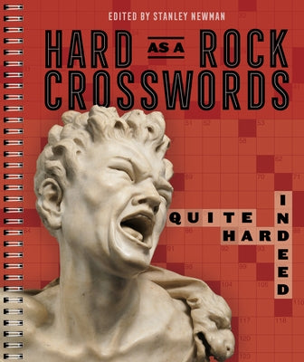 Hard as a Rock Crosswords: Quite Hard Indeed by Newman, Stanley