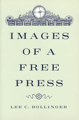 Images of a Free Press Paperback University of Chicago Press