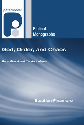 God, Order, and Chaos Paperback Wipf & Stock Publishers