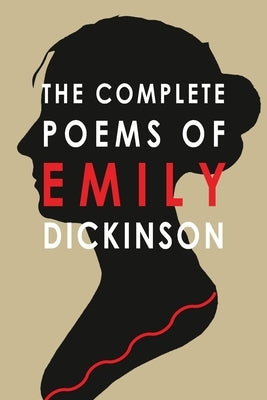 The Complete Poems of Emily Dickinson Paperback Martino Fine Books