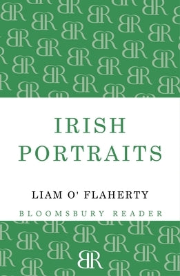 Irish Portraits: 14 Short Stories Paperback Bloomsbury Reader