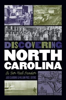Discovering North Carolina: A Tar Heel Reader Paperback University of North Carolina Press