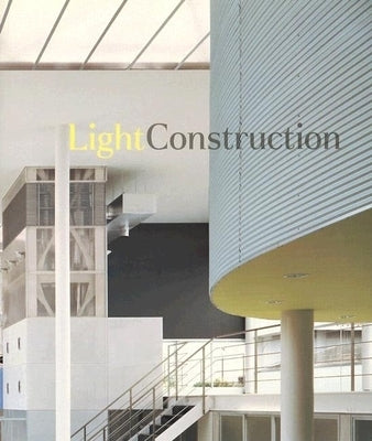 Light Construction Paperback Museum of Modern Art