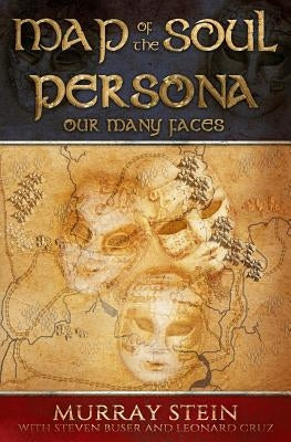 Map of the Soul - Persona: Our Many Faces Paperback Chiron Publications