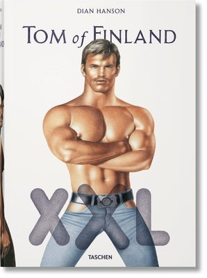 Tom of Finland XXL by Maupin, Armistead