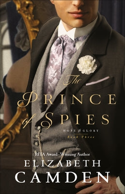 Cover image of "The Prince of Spies" book by Bethany House Publishers featuring a historical spy-themed illustration.