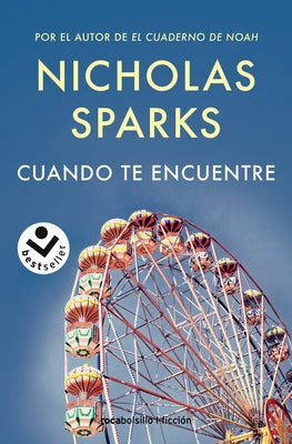 Cuando Te Encuentre / The Lucky One by Sparks, Nicholas