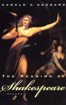Paperback of The Meaning of Shakespeare, Volume 2 by University of Chicago Press, showing the book cover with title text.