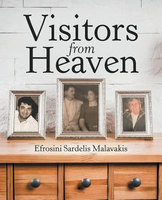 Visitors from Heaven Paperback WestBow Press