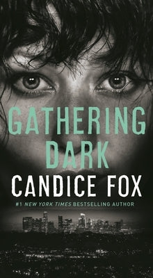 Gathering Dark by Fox, Candice