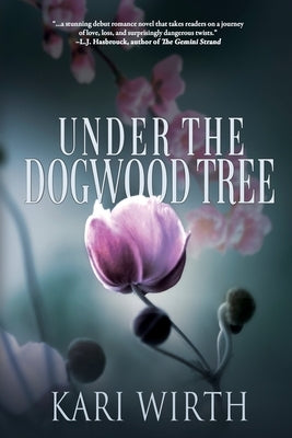 Under the Dogwood Tree Paperback Black Rose Writing
