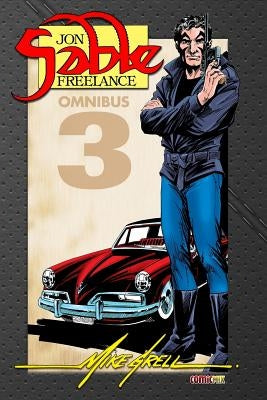 Jon Sable Freelance Omnibus 3 by Grell, Mike