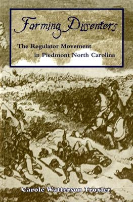 Farming Dissenters Paperback North Carolina Division of Archives & History