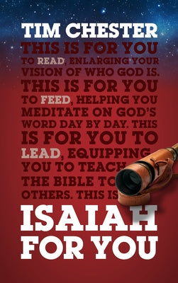 Isaiah for You: Enlarging Your Vision of Who God Is Paperback Good Book Co