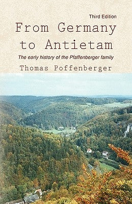 From Germany to Antietam by Poffenberger, Thomas