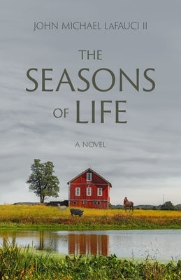 The Seasons of Life Paperback Stillwater River Publications