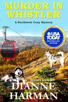 Murder in Whistler Paperback Createspace Independent Publishing Platform