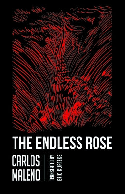 The Endless Rose Paperback Dalkey Archive Press