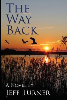 The Way Back Paperback Page Publishing