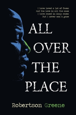 Thoughts of a Man All Over The Place Paperback Rufus Robertson