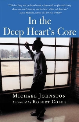 In the Deep Heart's Core Paperback Grove Press