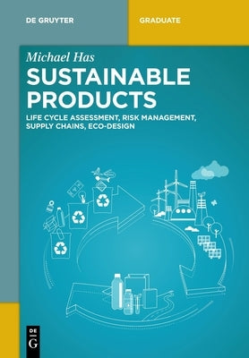 Sustainable Products by Has, Michael