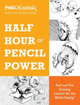 Paperback book titled "Half Hour of Pencil Power" by Hachette Go, featuring colorful illustrations on the cover for fun drawing lessons.