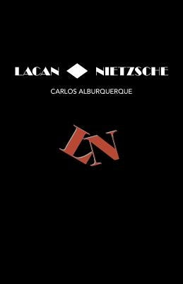 Lacan &#9674; Nietzsche by Alburquerque, Carlos