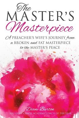 The Master's Masterpiece Guide Paperback Xulon Press