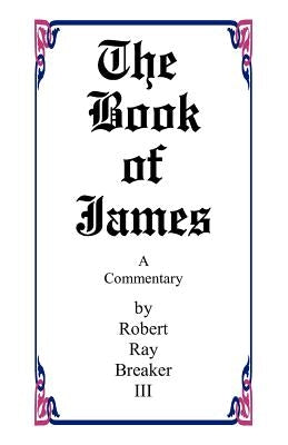 The Book of James Paperback Createspace Independent Publishing Platform