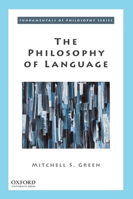 Paperback of The Philosophy of Language book by Oxford University Press, USA, showing the cover with title and publisher logo.