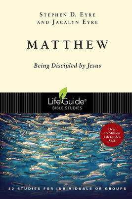 Matthew: Being Discipled by Jesus Paperback IVP Connect