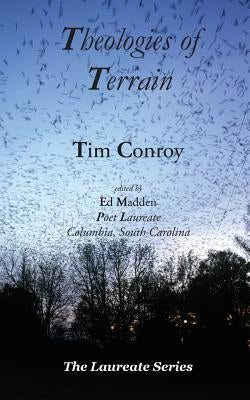 Theologies of Terrain Paperback Muddy Ford Press LLC