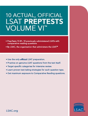 10 Actual, Official LSAT Preptests Volume VI: (preptests 72-81) by Council, Law School