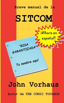 Breve manual de la SITCOM by Martin, Nieves