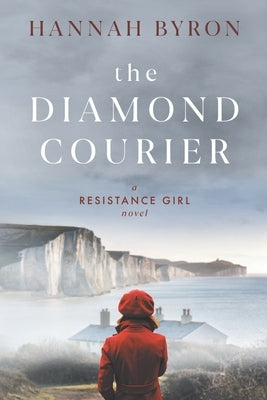 The Diamond Courier: Sequel to In Picardy's Fields Paperback 342