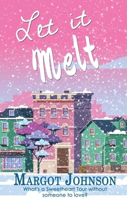 Let it Melt Paperback Wild Rose Press