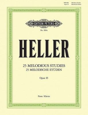 25 Melodious Studies Op. 45 for Piano by Heller, Stephen